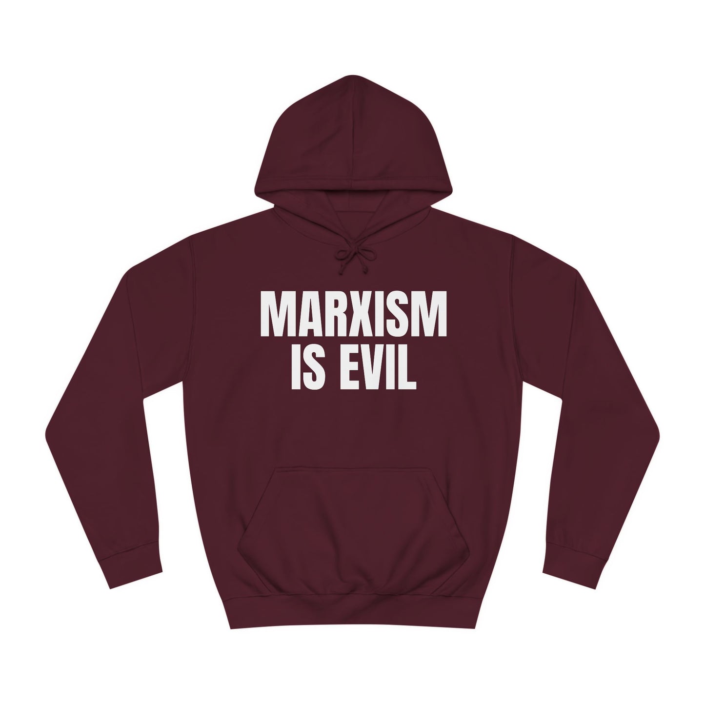 Marxism Is Evil Unisex College Hoodie