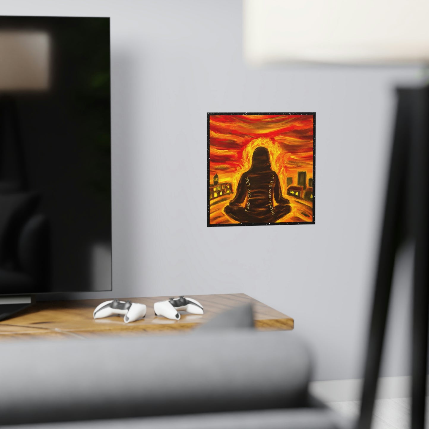 Find You Zen As The World Burns Matte Paper Poster