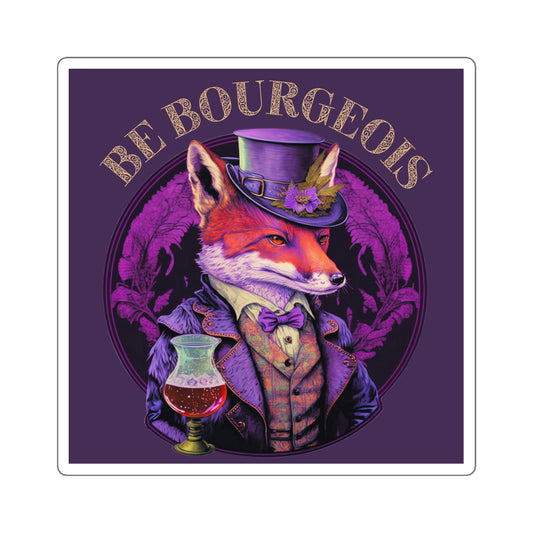 Be Bourgeois Square Stickers